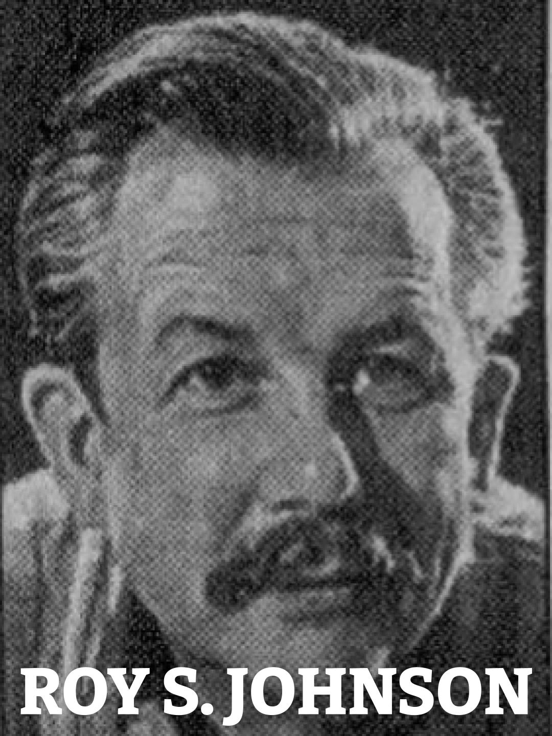 A&A Cover Roy Sigvard Johnson Grayscale photo of a man with a mustache, text below reads 'ROY S. JOHNSON'.