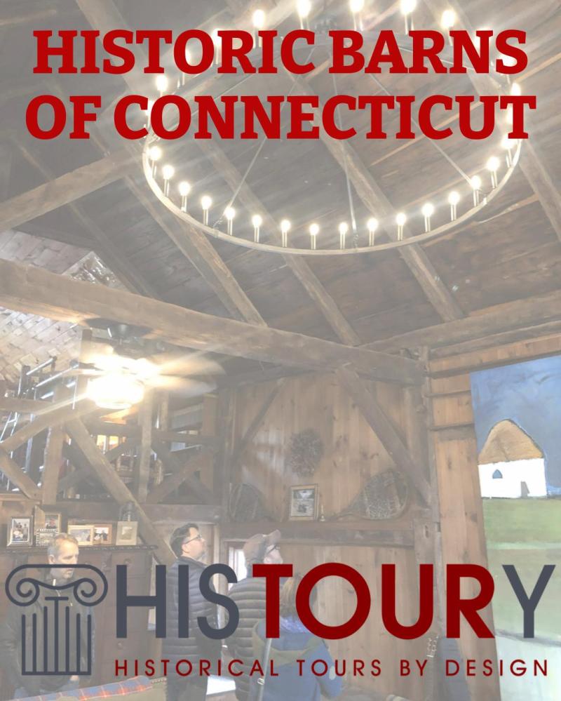 Historic barn interior with wooden beams, chandelier, and people, text: 'Historic Barns of Connecticut'