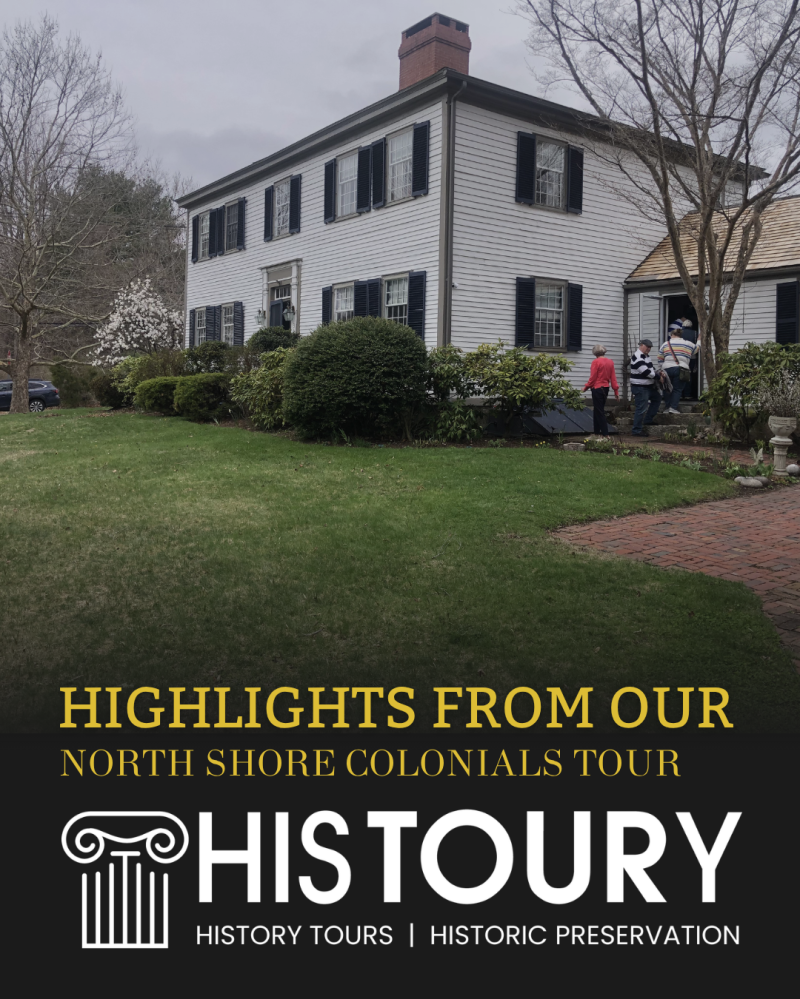 People outside a large colonial house with 'Highlights from Our North Shore Colonials Tour' text overlay.