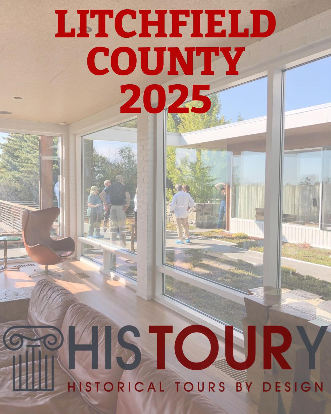 Litchfield County 2025 Social Cover Interior view with people outside, large windows, and text: 'Litchfield County 2025' and 'HISTOURY'.